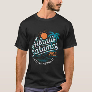 Atlantis Bahamas 2025 Family Trip Friends Group Va T-Shirt