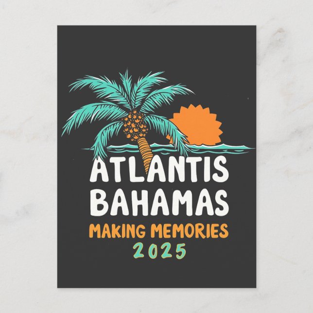 Atlantis Bahamas Making Memories 2025 Invitation Postcard (Front)