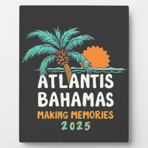Atlantis Bahamas Making Memories 2025 Plaque