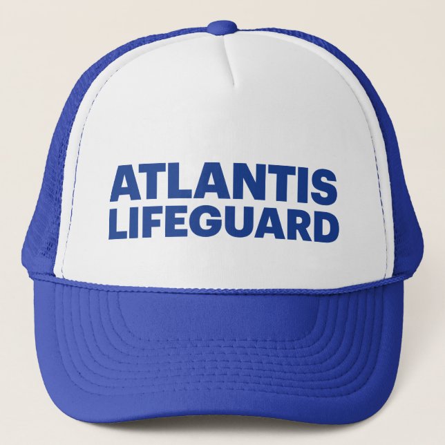ATLANTIS LIFEGUARD fun slogan trucker hat (Front)