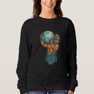 Atlas Carrying Wold Greek Mythology   Sweatshirt