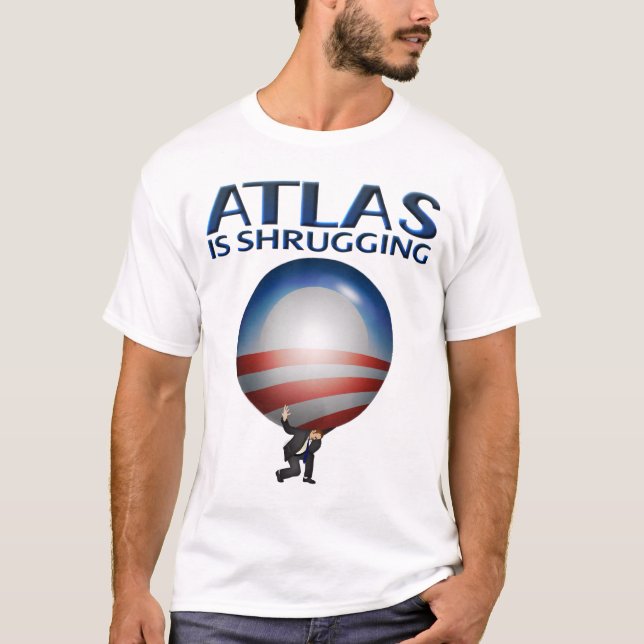 Atlas Is Shrugging Shirt (Front)