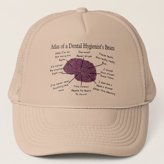 Atlas of a Dental Hygienist's Brain Trucker Hat (Front)