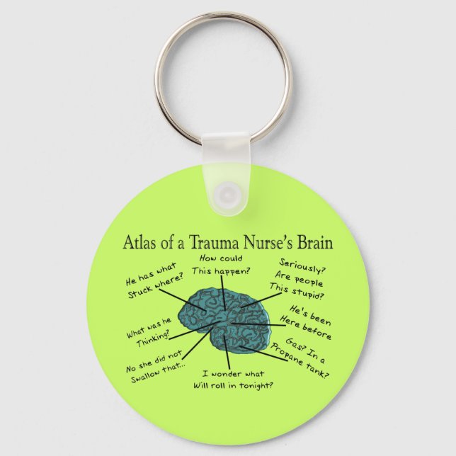Atlas of a Trauma Nurse's Brain Key Ring (Front)
