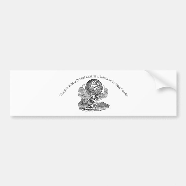Atlas Shrugged / Debt Quote Bumper Sticker (Front)