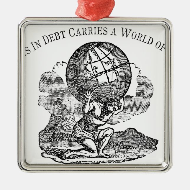 Atlas Shrugged / Debt Quote Metal Tree Decoration (Front)