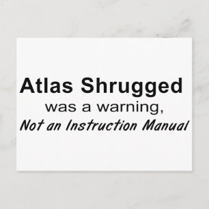 Atlas Shrugged Warning Postcard
