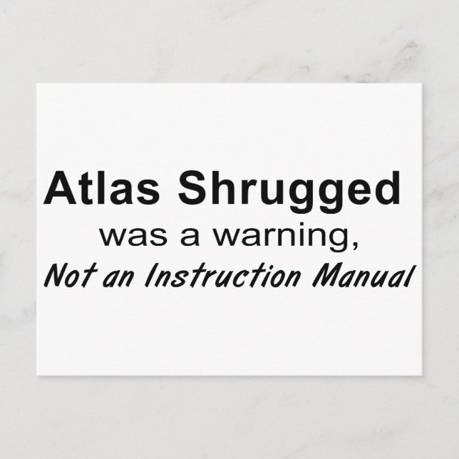 Atlas Shrugged Warning Postcard (Front)
