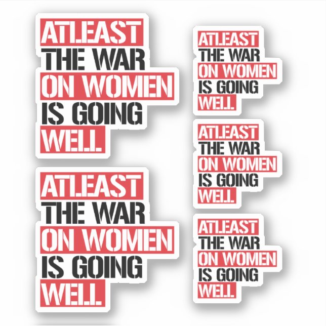 Atleast the War on Women is going well (Front)