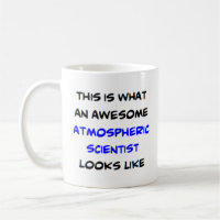 atmospheric scientist, awesome
