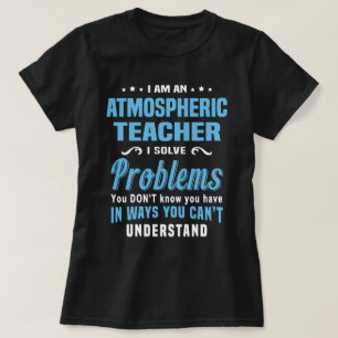 Atmospheric Teacher T-Shirt
