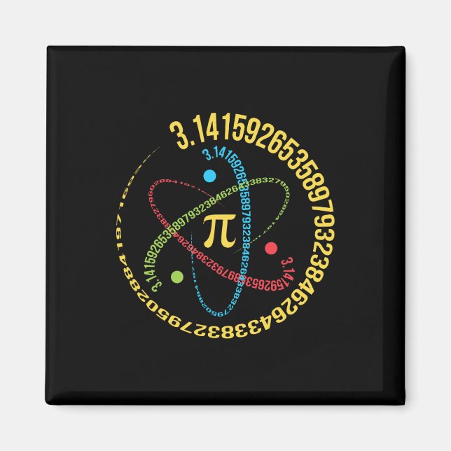 Atom Pi Math Science Stem Gifts 3.14 Pi Day  Magnet (Front)