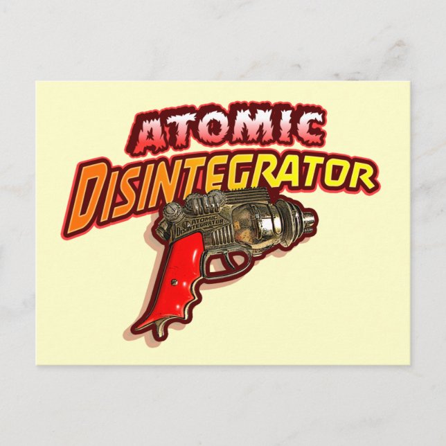 Atomic Disintegrator Postcard (Front)