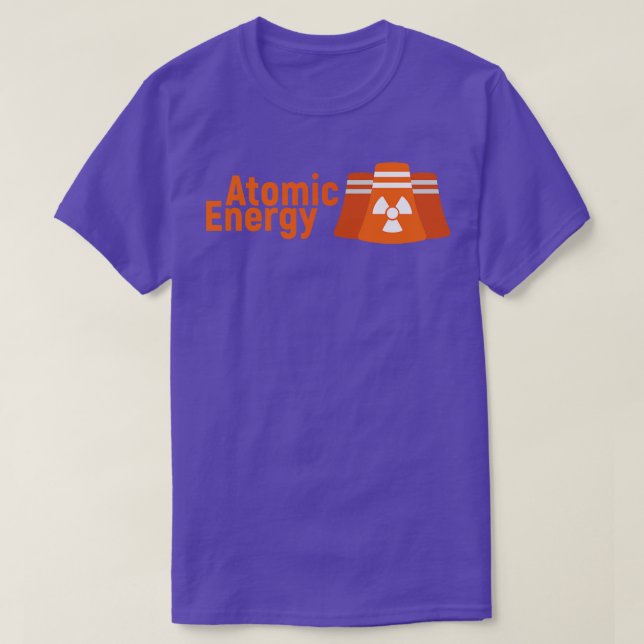 Atomic Energy Radioactive  1 T-Shirt (Design Front)