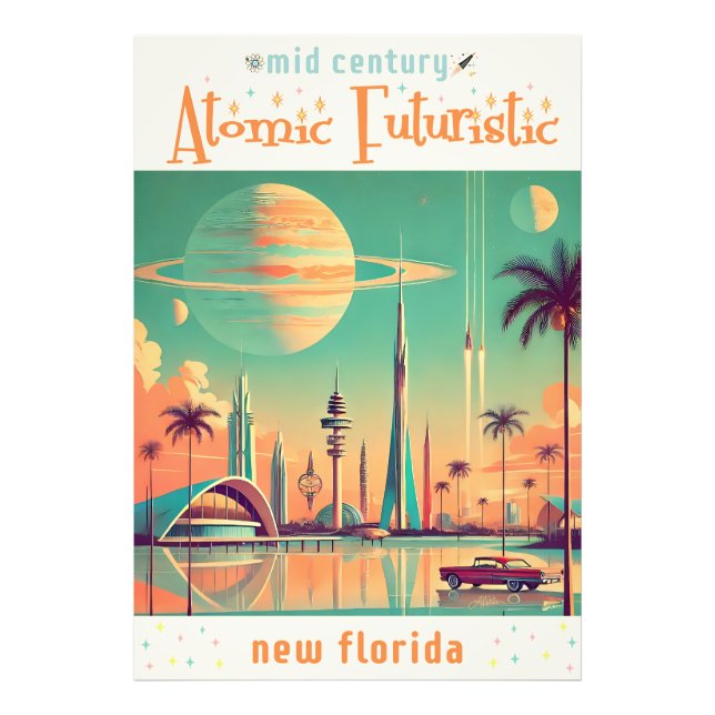 Atomic Futuristic New Florida Photo Print (Front)
