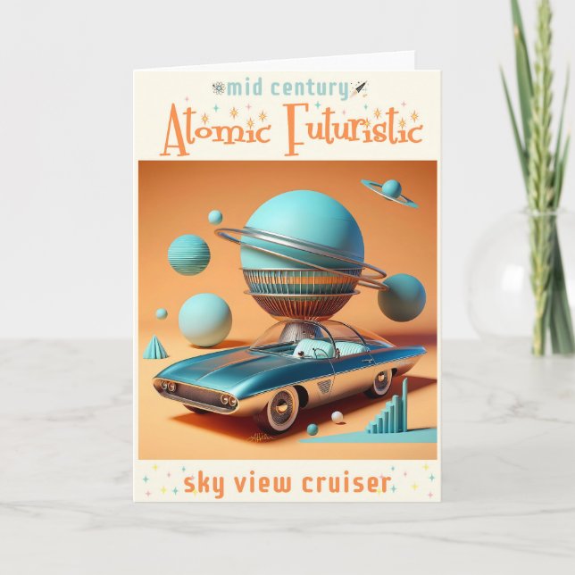 Atomic Futuristic Sky View Cruiser Car  Card (Front)