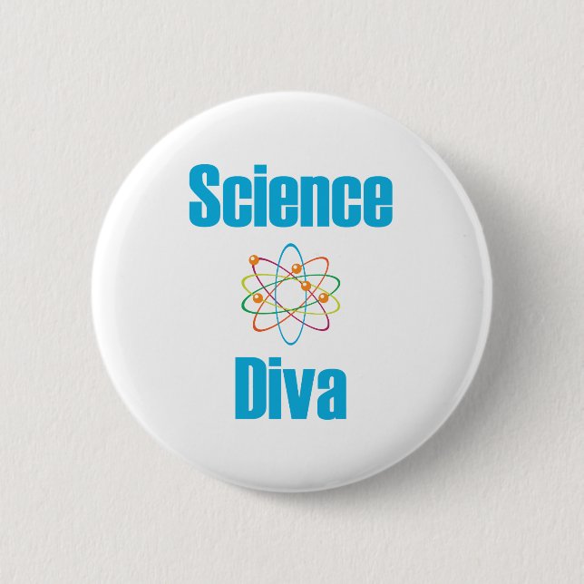 Atomic Science Diva 6 Cm Round Badge (Front)