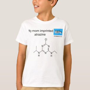 atrazine mum T-Shirt