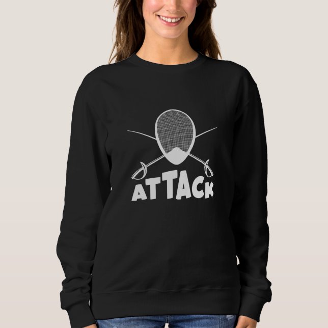Attack Fencing Fencer Mask Sweatshirt (Front)