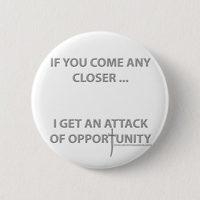 Attack of Opportunity 6 Cm Round Badge (Front)