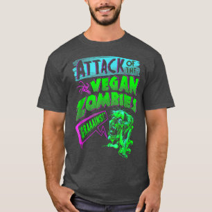 Attack Of The Vegan Zombies Vegetarian Halloween  T-Shirt