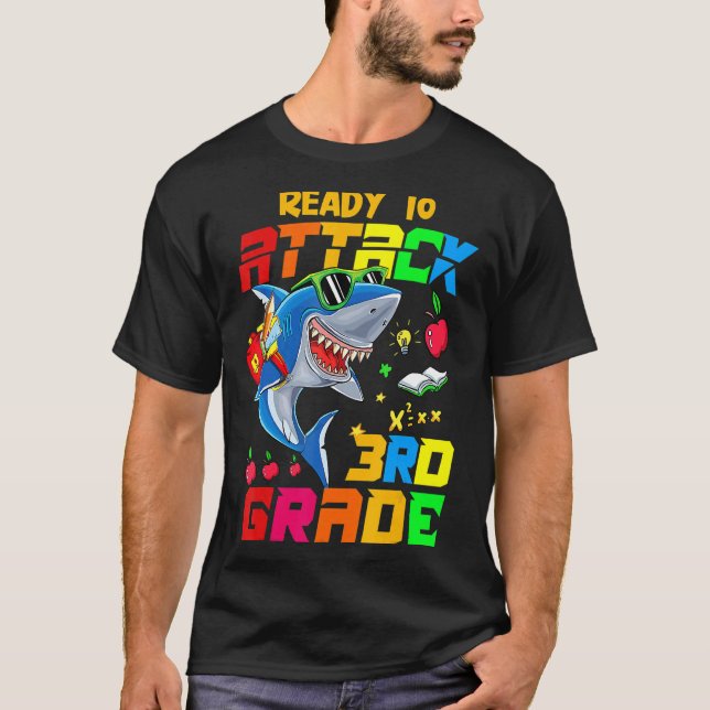 Attacking 3rd Grade Third Team Student Back To Sch T-Shirt (Front)