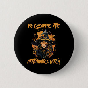 Attendance Clerk School Admin Attendance Secretary 6 Cm Round Badge