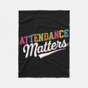 Attendance Problems Teacher Student Back To School Fleece Blanket