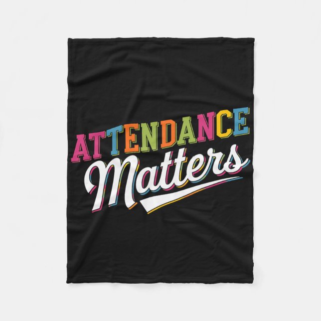 Attendance Problems Teacher Student Back To School Fleece Blanket (Front)