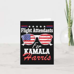 Attendants For Kamala Harris 2024 For President Card