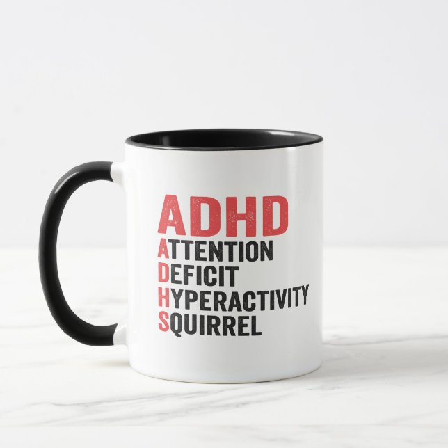 Attention Deficit Hyperactivity Squirrel ADHD Gift Mug (Left)