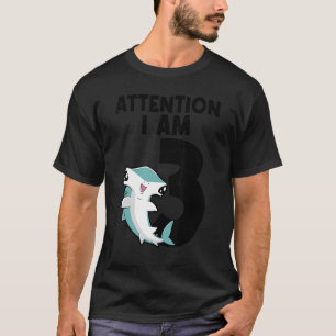 Attention I Am 3 Shark Third Birthday T-Shirt