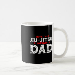 Attention I Can Jiu Jitsu Fighter Judo Martial Art Coffee Mug
