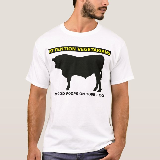 Attention Vegetarians Funny Meat Lovers Shirt (Front)