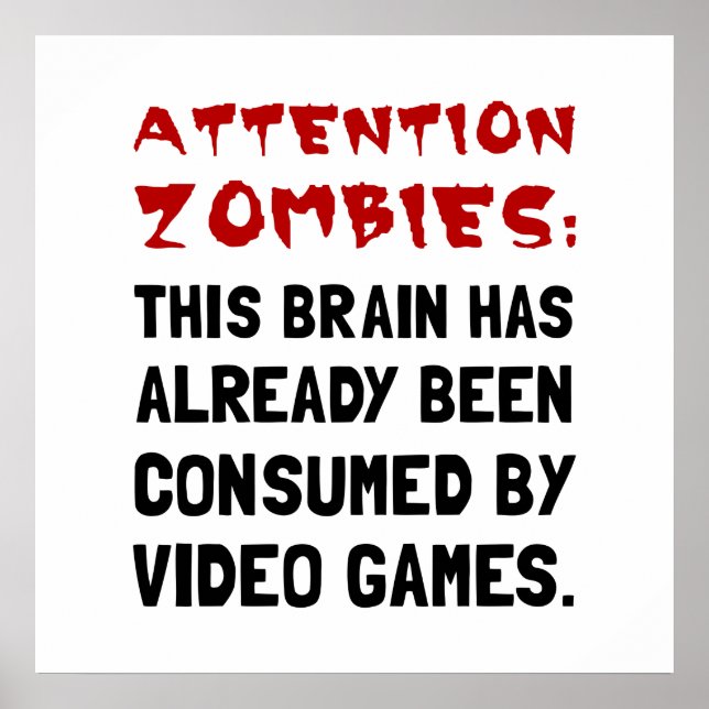 Attention Zombies Video Games Poster (Front)