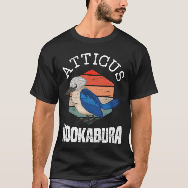 Atticus Kookaburra Birding Bird Lover Kingfisher f T-Shirt (Front)