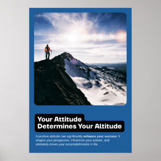 Attitude Determines Altitude Motivational Poster