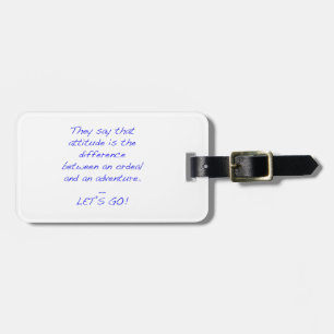 Attitude - difference between ordeal and adventure luggage tag