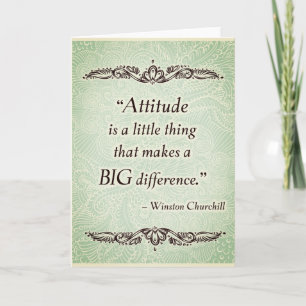 Attitude is a little thing - Positive Quote´s Card