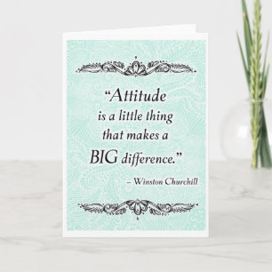 Attitude is a little thing - Positive Quote´s Card