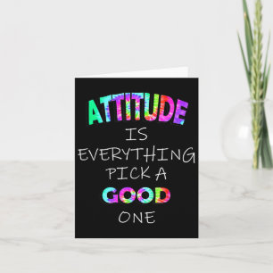 Attitude Is Everything Choose A Good Graphic Quote Card