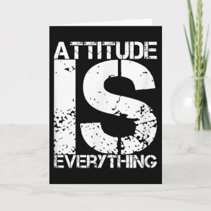 Attitude Is Everything - Insrational Quote Gift -  Card