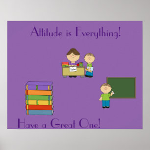 Attitude is Everything Poster