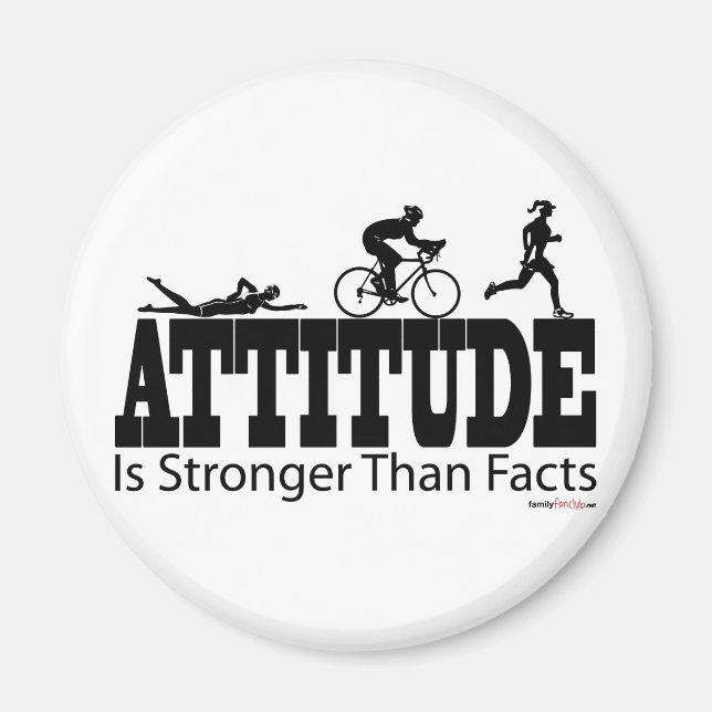 Attitude is Stronger than Facts Magnet (Front)