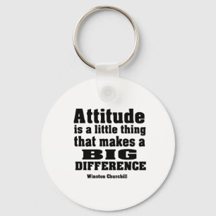Attitude makes a big difference key ring