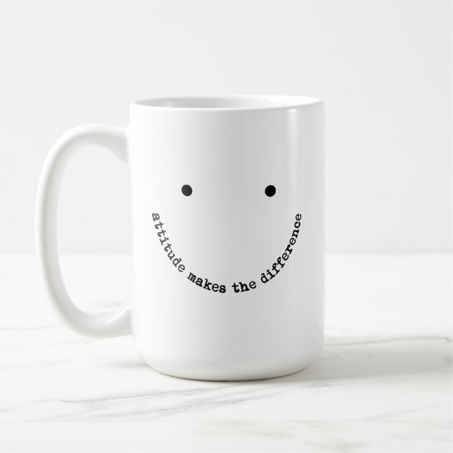 Attitude Makes the Difference Smiley Face Positive Coffee Mug (Left)