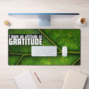 "Attitude of gratitude" Motivation Affirmation Desk Mat