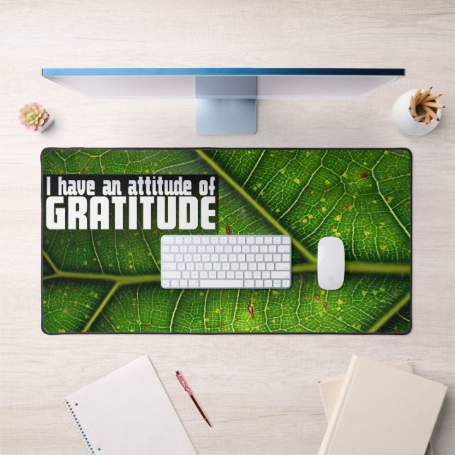 "Attitude of gratitude" Motivation Affirmation Desk Mat (Office 1)