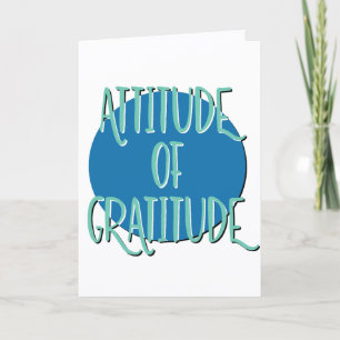 Attitude Of Gratitude Recovery Slogan Anniversary Card