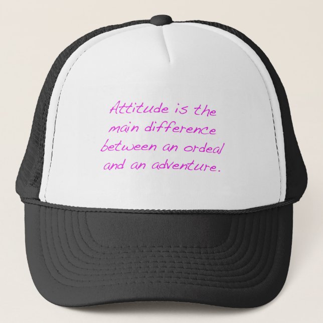 Attitude -  ordeal or adventure trucker hat (Front)